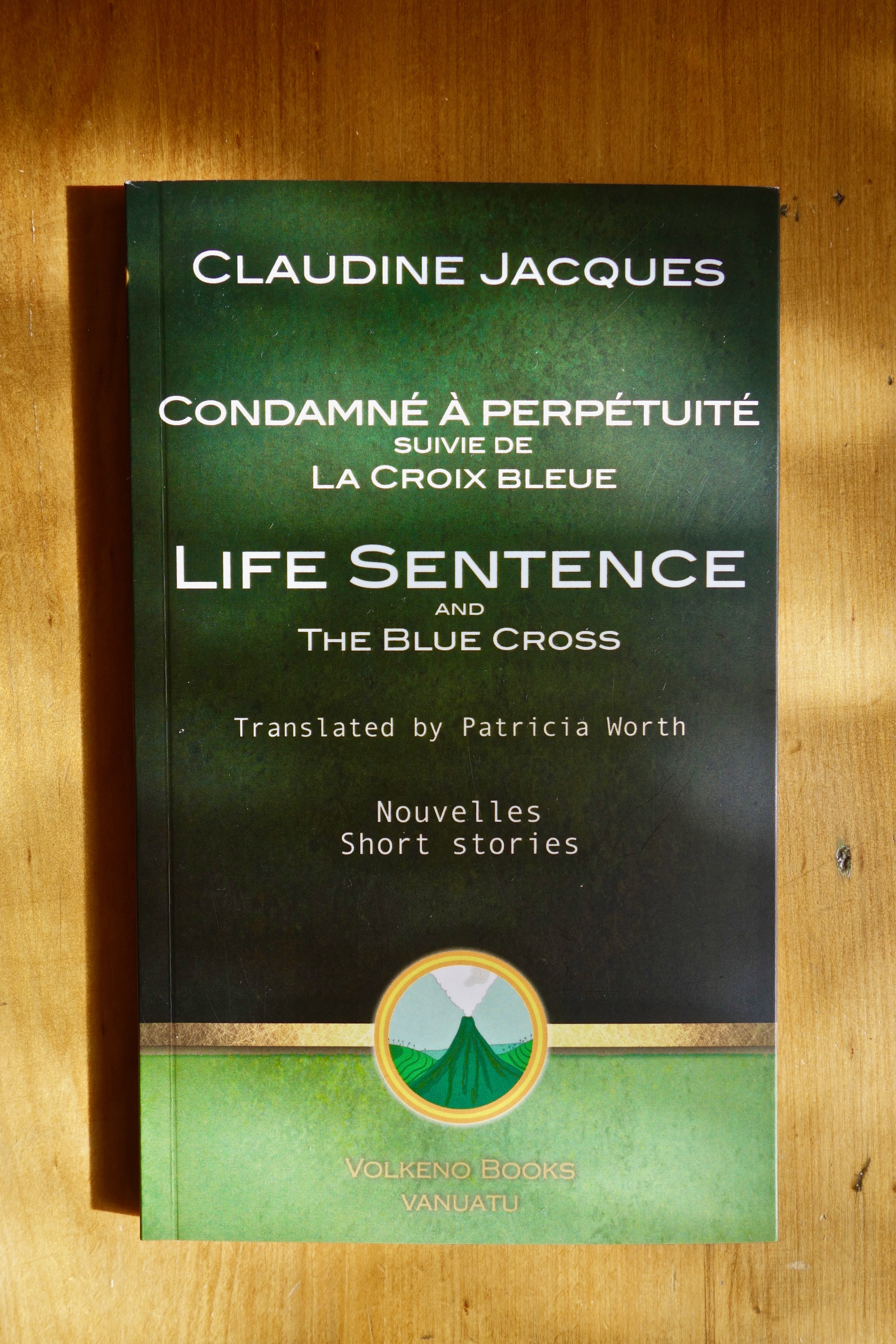 Life Sentence and The Blue Cross